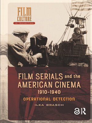 cover image of Film Serials and the American Cinema, 1910-1940